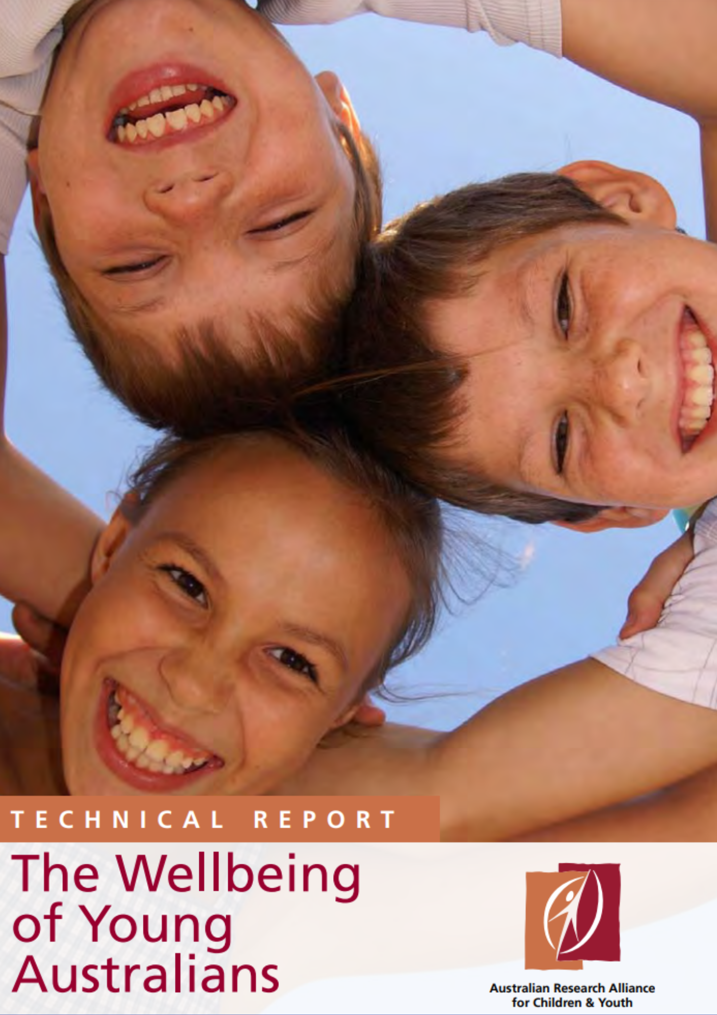 The wellbeing of young Australians (2008) Technical Report - ARACY